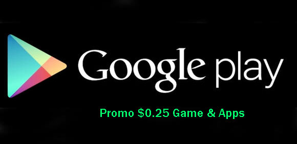 Google Play Store Promo Game Price only $0.25