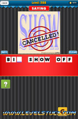 Clue Pics Guess the Saying Answers Level 276 to 295