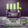 Flyer for Raw Vibration workshop with Marc Marvelous & Duece